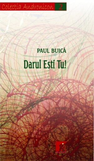 Darul Etti Tu! - nr.3 de Paul Buica